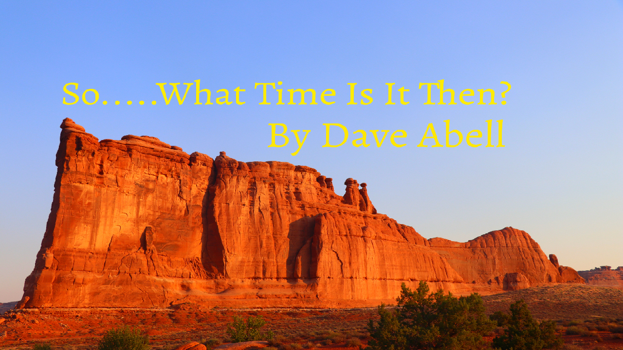 So What Time Is It Then Elim Evangelical Free Church so-what-time-is-it-then-elim-evangelical-free-church